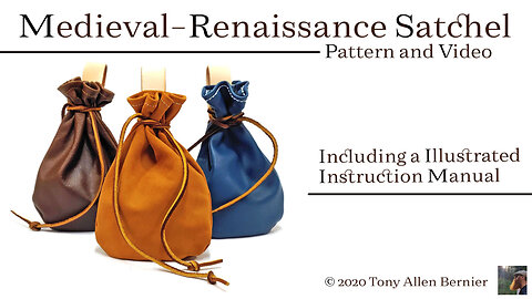 How to make a leather Pouch - Medieval / Renaissance Satchel, leather pattern