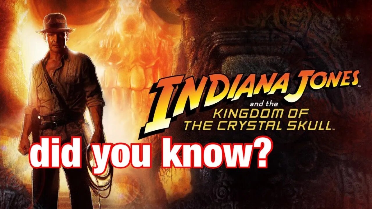 Things You Didn't Know About Indiana Jones Kingdom of the Crystal Skull#moviefacts #indianajones