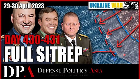 [ Ukraine SITREP ] Day 430-431 (29-30/4) - UKRAINE COUNTEROFFENSIVE AT KUPYANSK AVDIIVKA & BAKHMUT