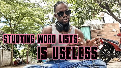 Why studying lists of words is usless