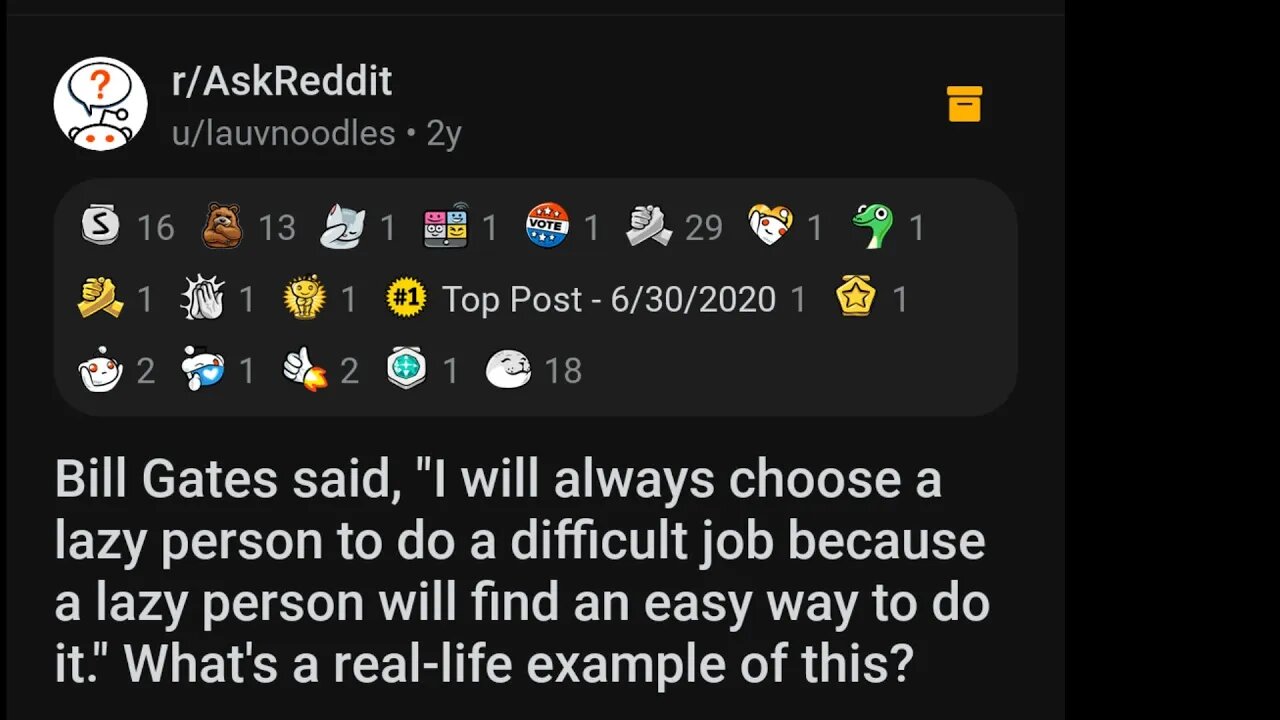 BILL GATES: CHOOSE LAZY PERSON TO DO A DIFFICULT JOB???