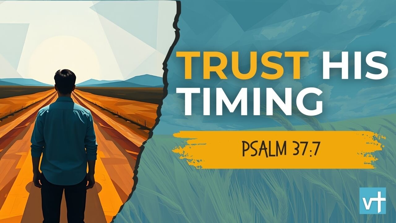 STOP Rushing and START WAITING ON GOD for a Life of Peace? - Psalm 37:7