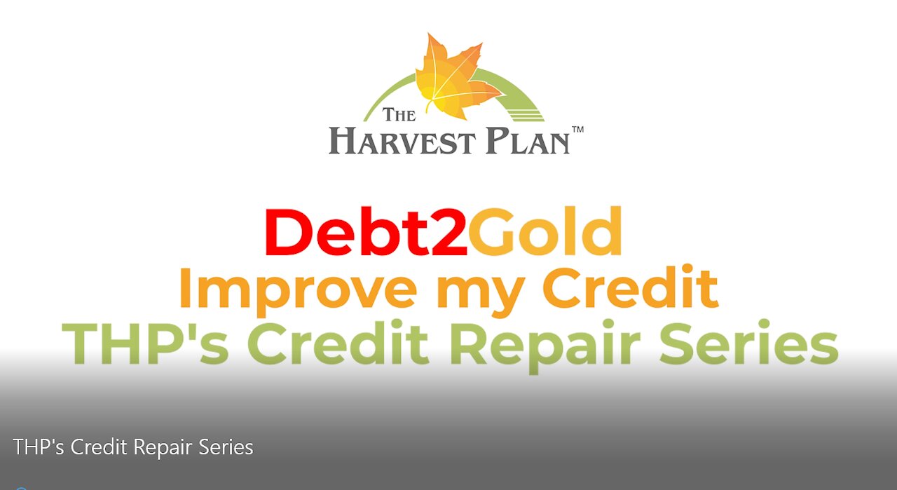 THP's Debt2Gold Credit Repair