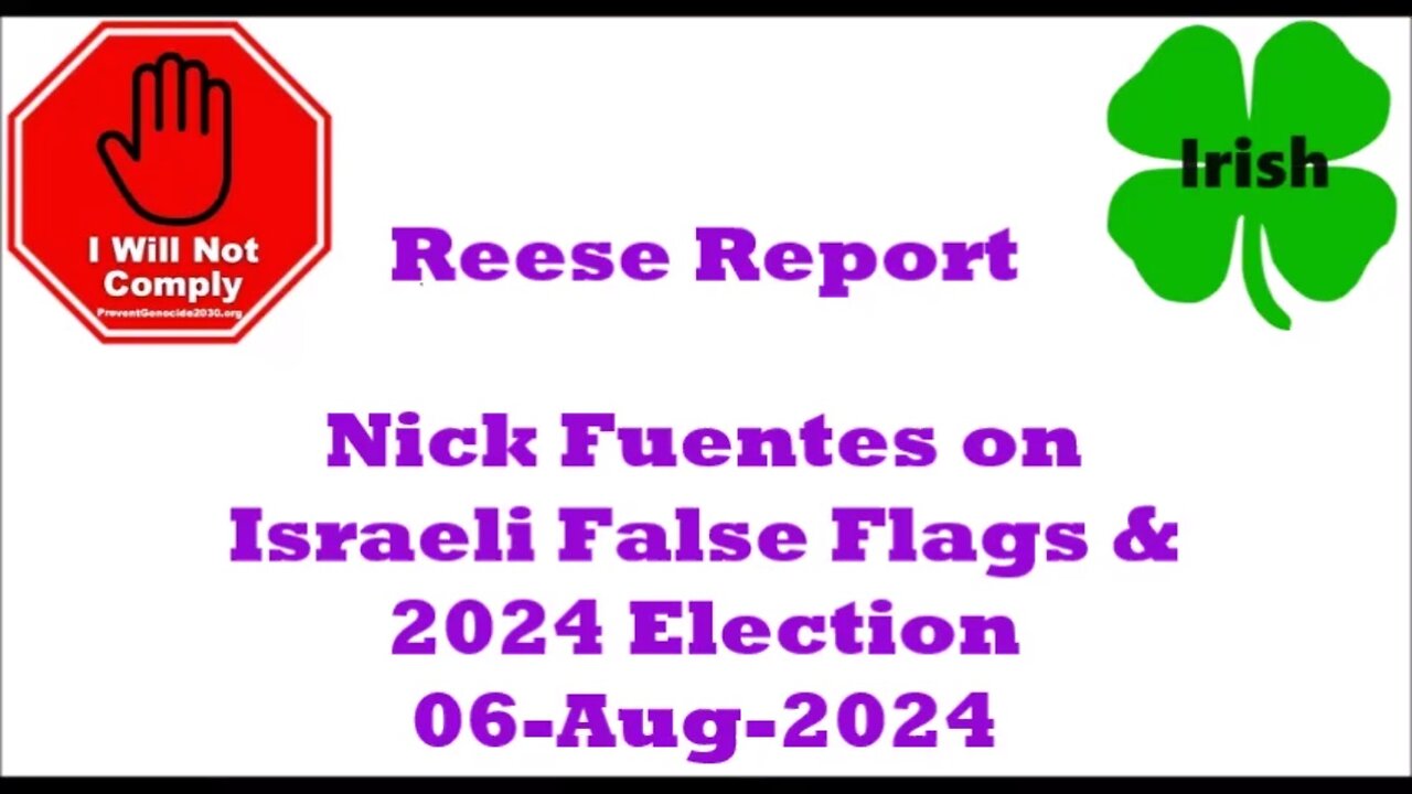 Nick Fuentes on Israeli False Flags and the 2024 Election 06-Aug-2024