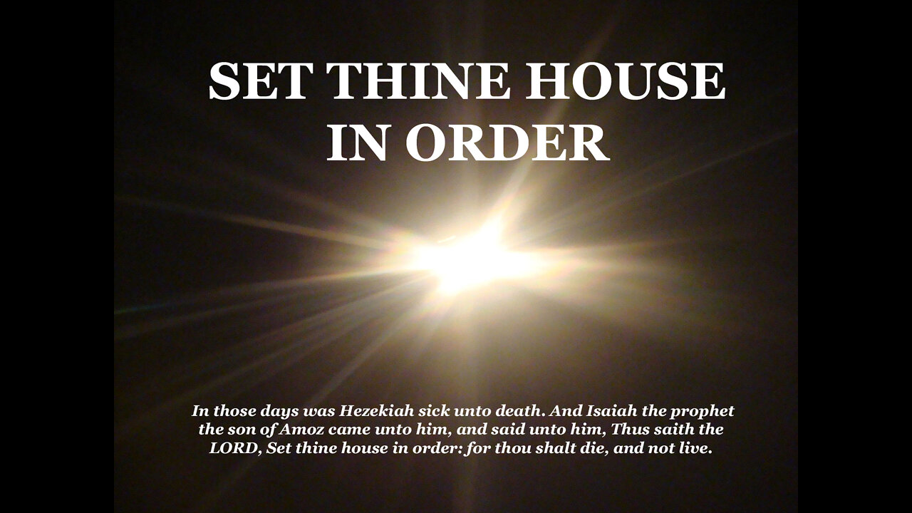 Set Thine House In Order