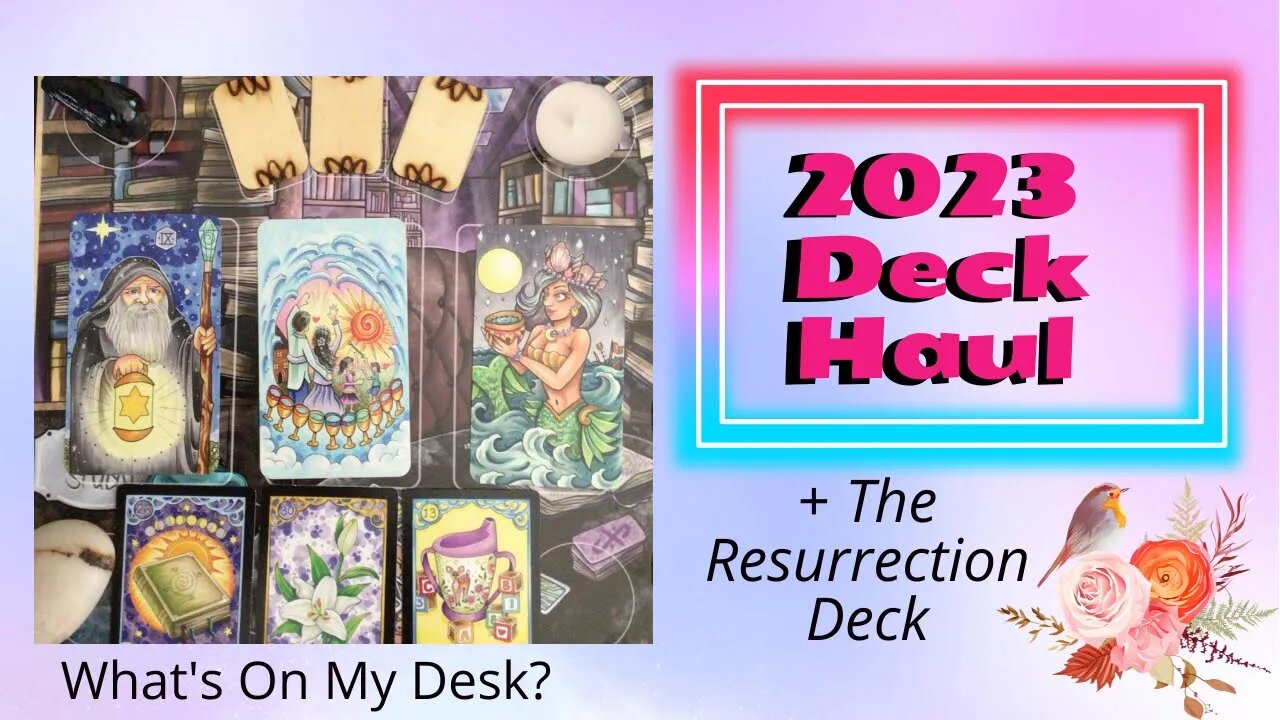 #TheResurrectionDeck PLUS 2023 Haul!!