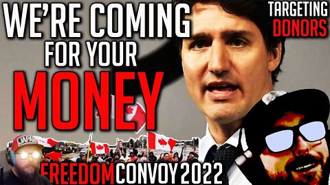 Targeting Donors using Emergencies Act - Freedom Convoy 2022