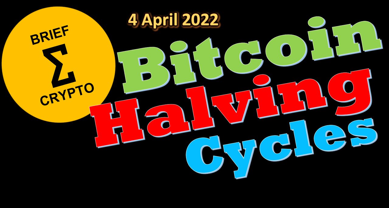 BriefCrypto Bitcoin Halving Cycles Rhyming! - Peak to Low last duration to watch - 4 April