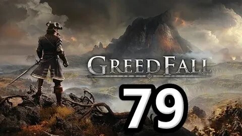 Mykillangelo Plays Greedfall #79