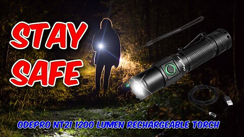 Odepro NT21 1200 Lumen Rechargeable Torch Review