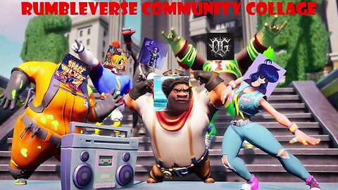 Rumbleverse Community Collage 2