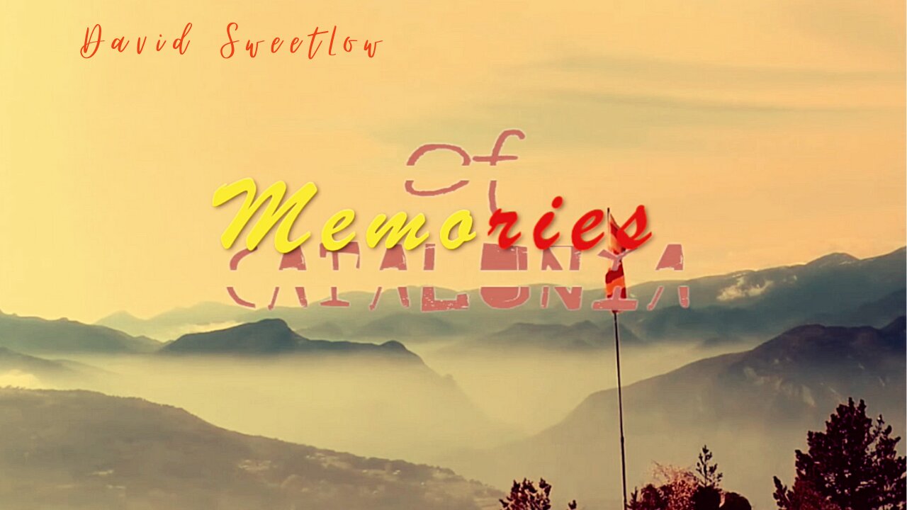 David SweetLow - Memories Of Cataluña