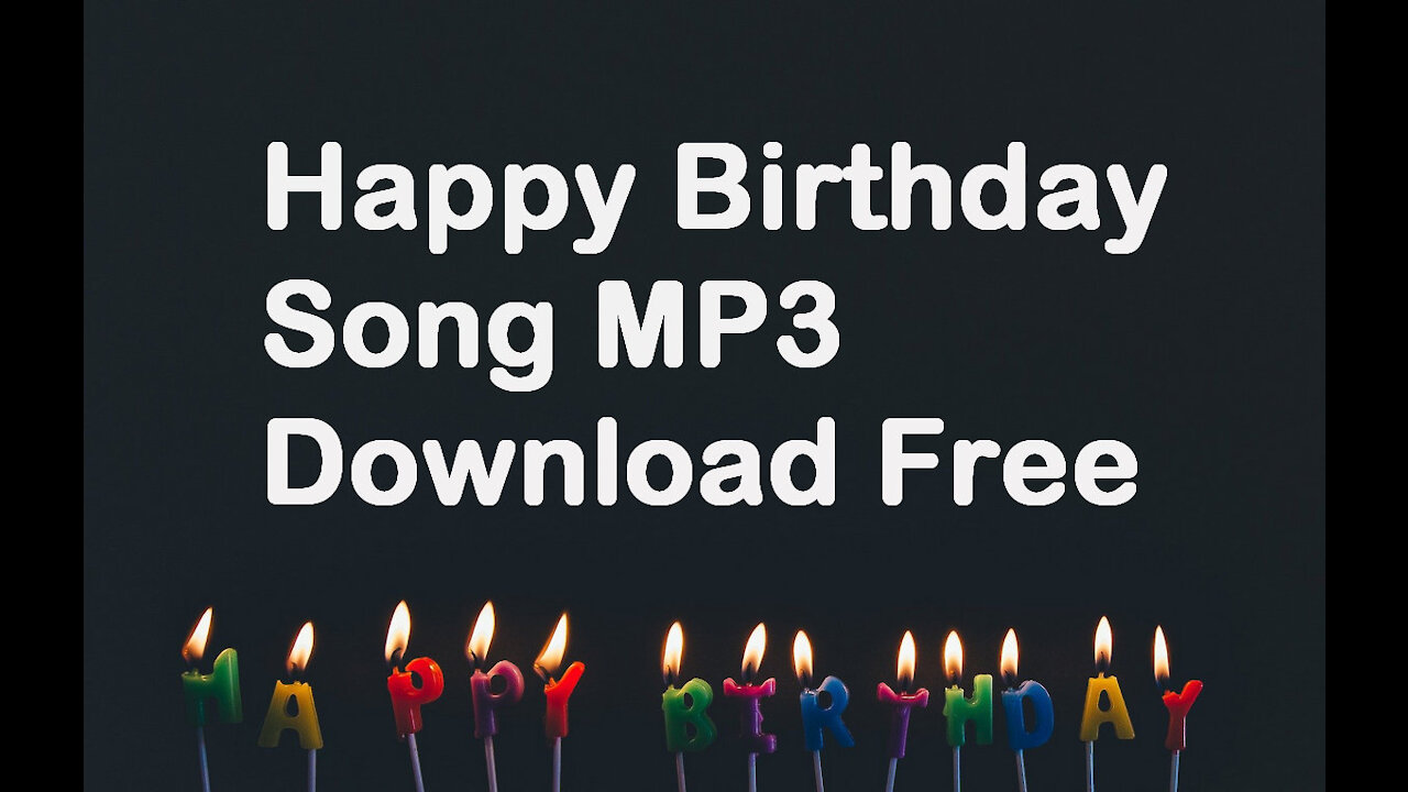 Where to Download Happy Birthday Songs