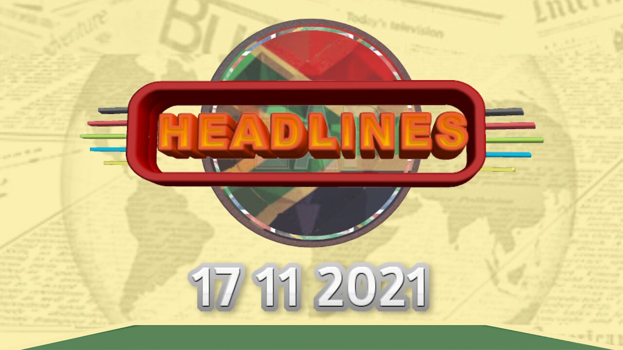 ZAP Headlines - 17112021