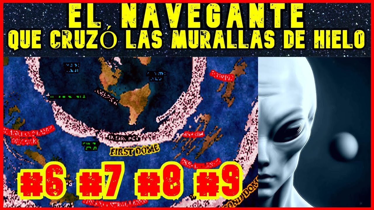 Nos Confunden Il navigatore che attraversò le pareti di ghiaccio 6,7,8,9