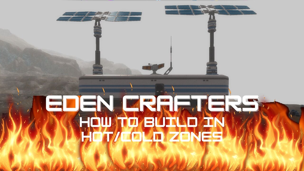 Eden Crafters How to Build in Hostile Environments Easy