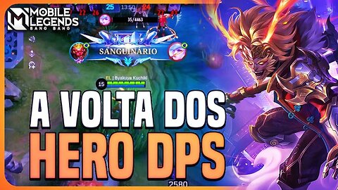 SUN FUNCIONA ATÉ O GLÓRIA? OS HERÓIS DPS VOLTARAM | MLBB