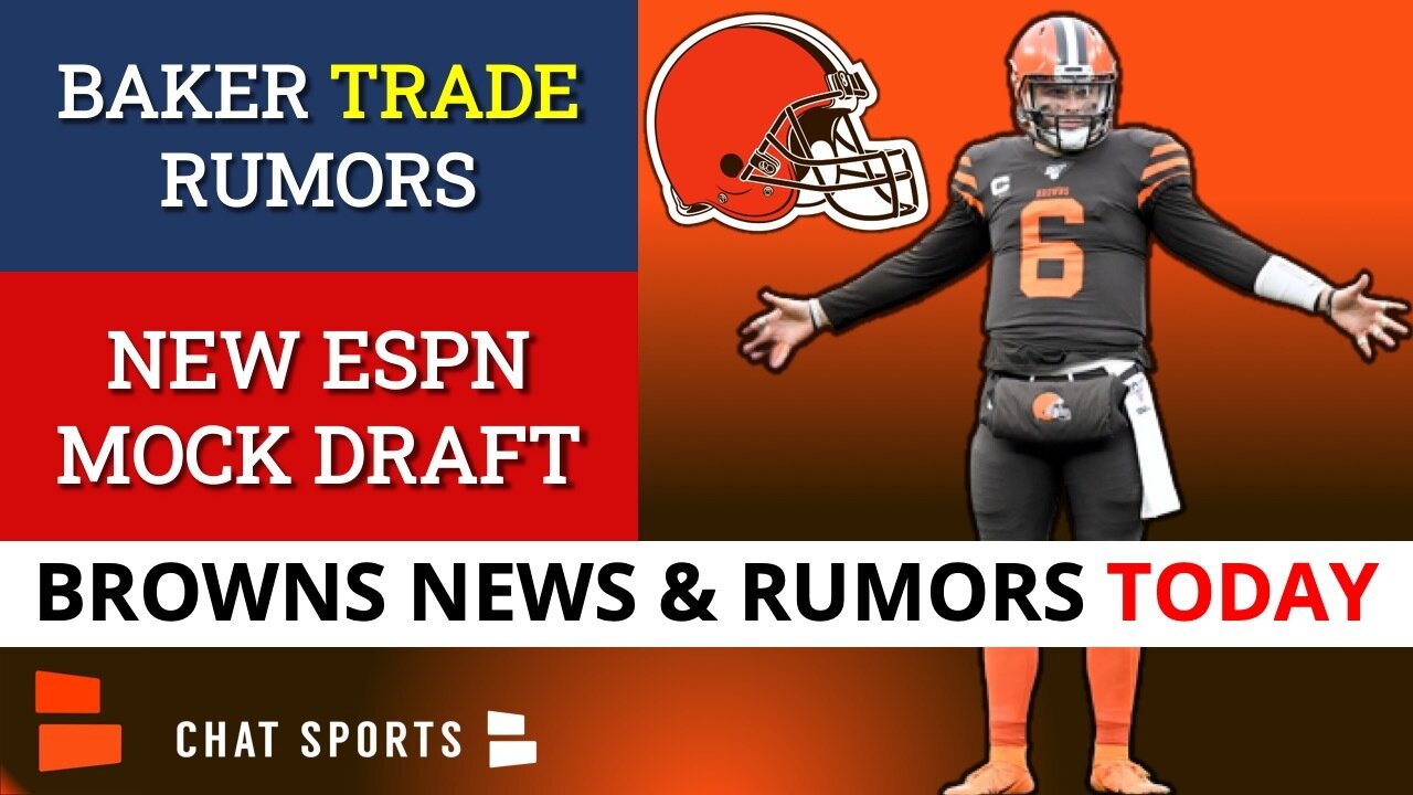 Baker Mayfield Trade Update + Cleveland Browns Re-Sign Chase McLaughlin + Latest ESPN NFL Mock Draft