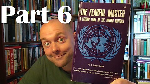 The Fearful Master by G Edward Griffin (1964) - Part 6