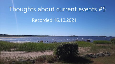 Thoughts about current events #5