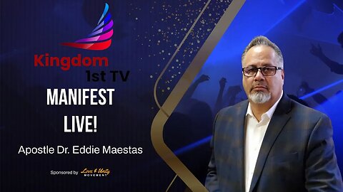 Special Encore of Manifest Live! with Apostle Eddie Maestas