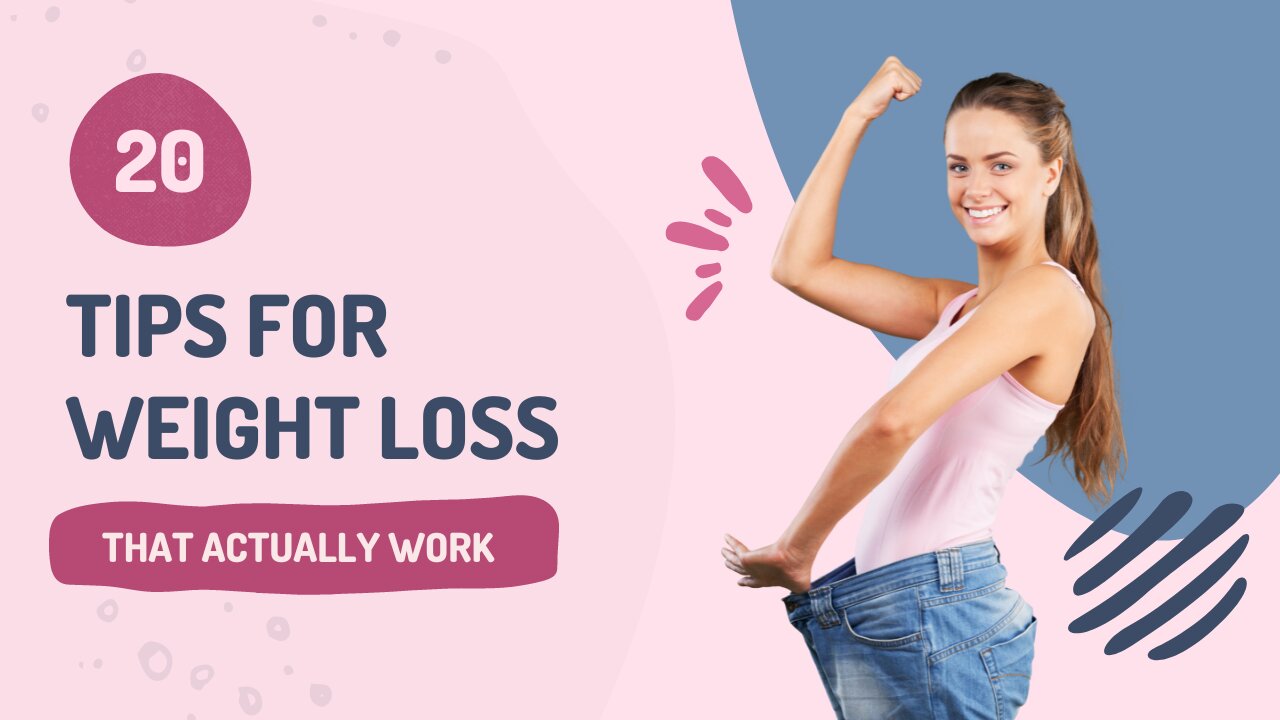 Effective Weight Loss Tips for a Healthier You