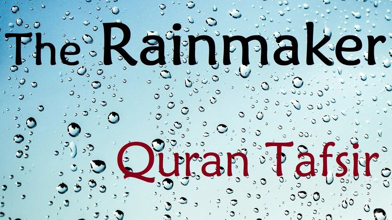 God, water & rain - English Tafsir - Session 082 - The Cow - Verse 060