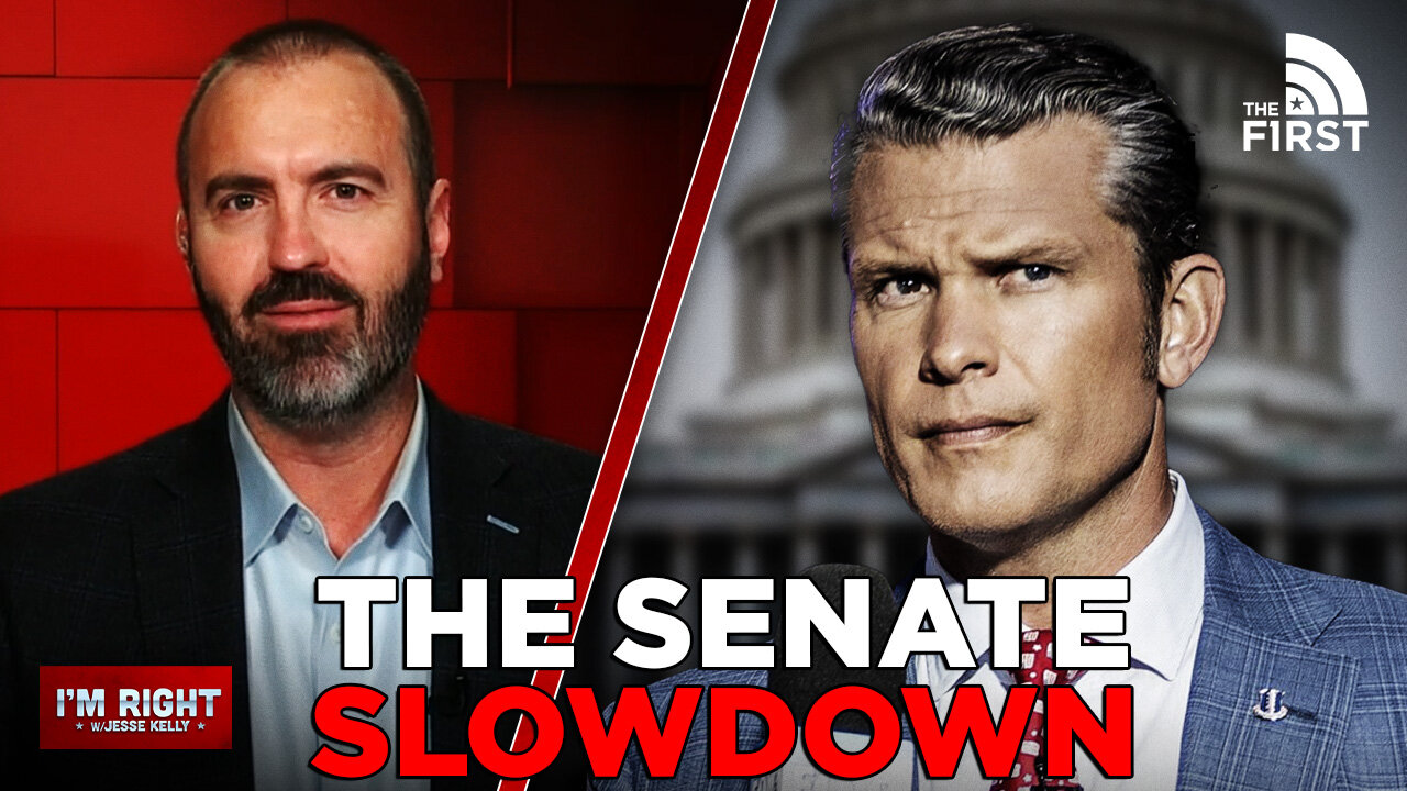 THE SENATE SLOWDOWN for Pete Hegseth