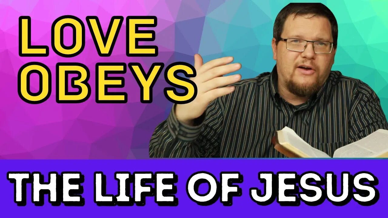 If We Love, We Obey | Bible Study With Me | John 14:15-20