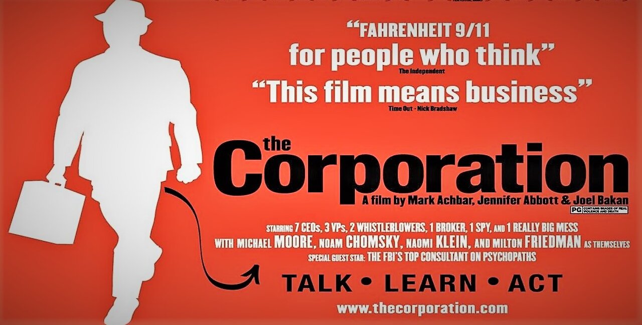 The Corporation (2003) - The Pathological Pursuit of Profit and Power - Full Documentary