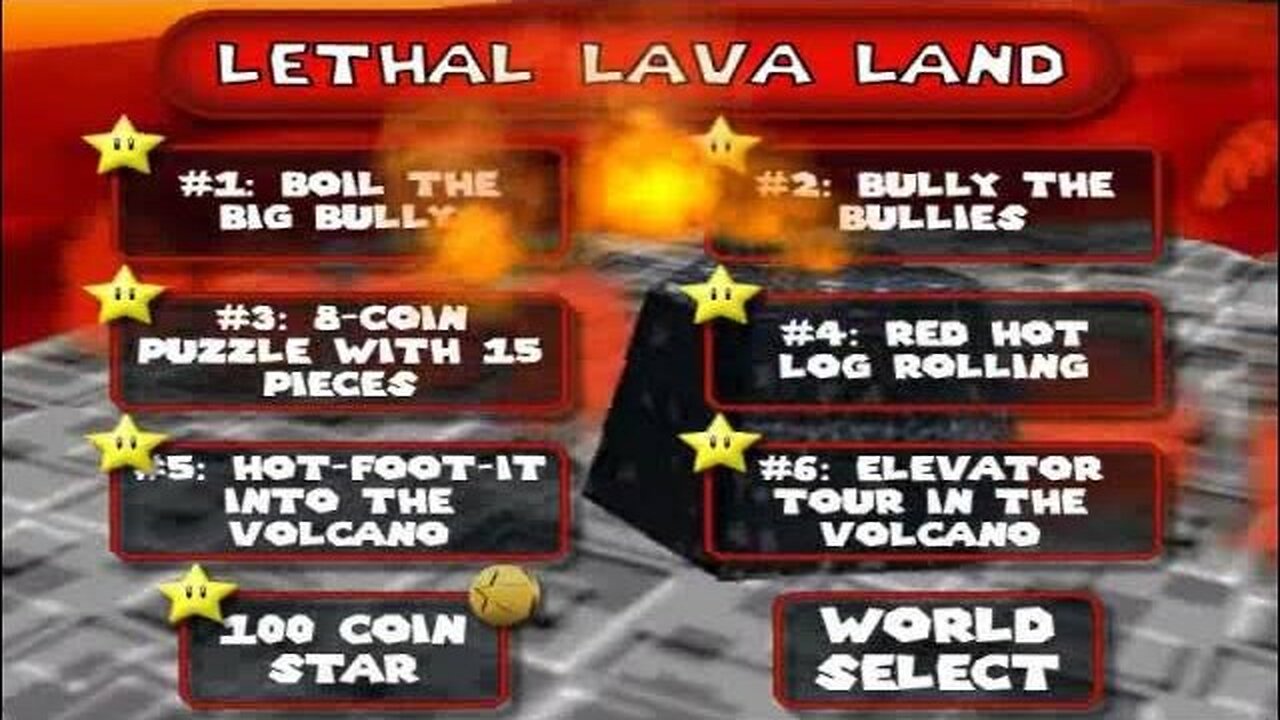 #7: Lethal Lava Land Menu - Super Mario 64 Walkthrough