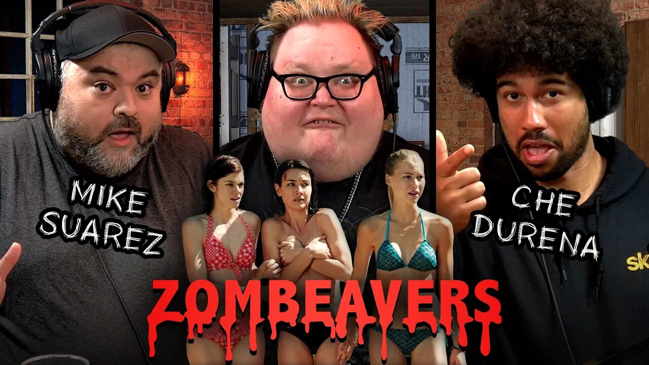 Che Durena & Mike Suarez - Zombeavers - ZAMSS 261