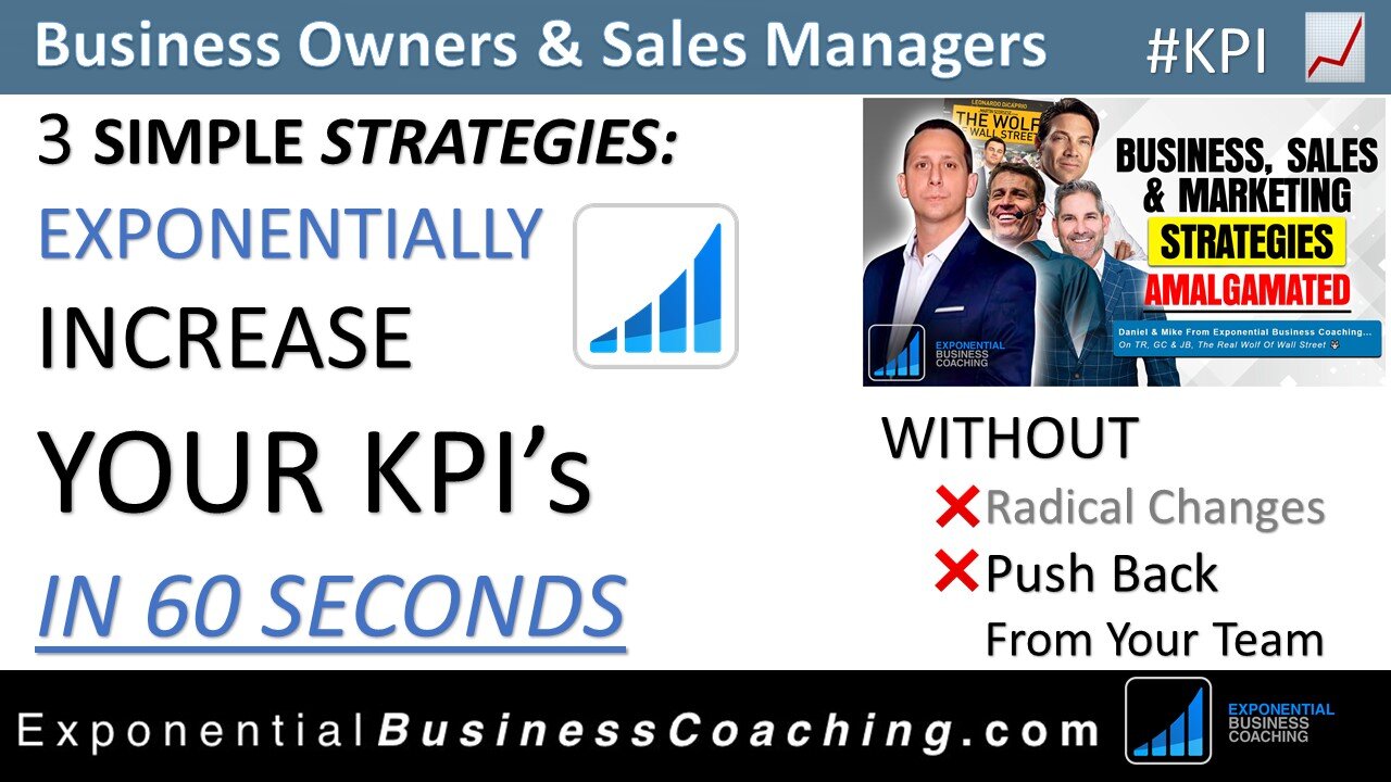 3 Simple Steps To Exponentially Increase Your #KPI's - IN 60 SECONDS #GetExponential