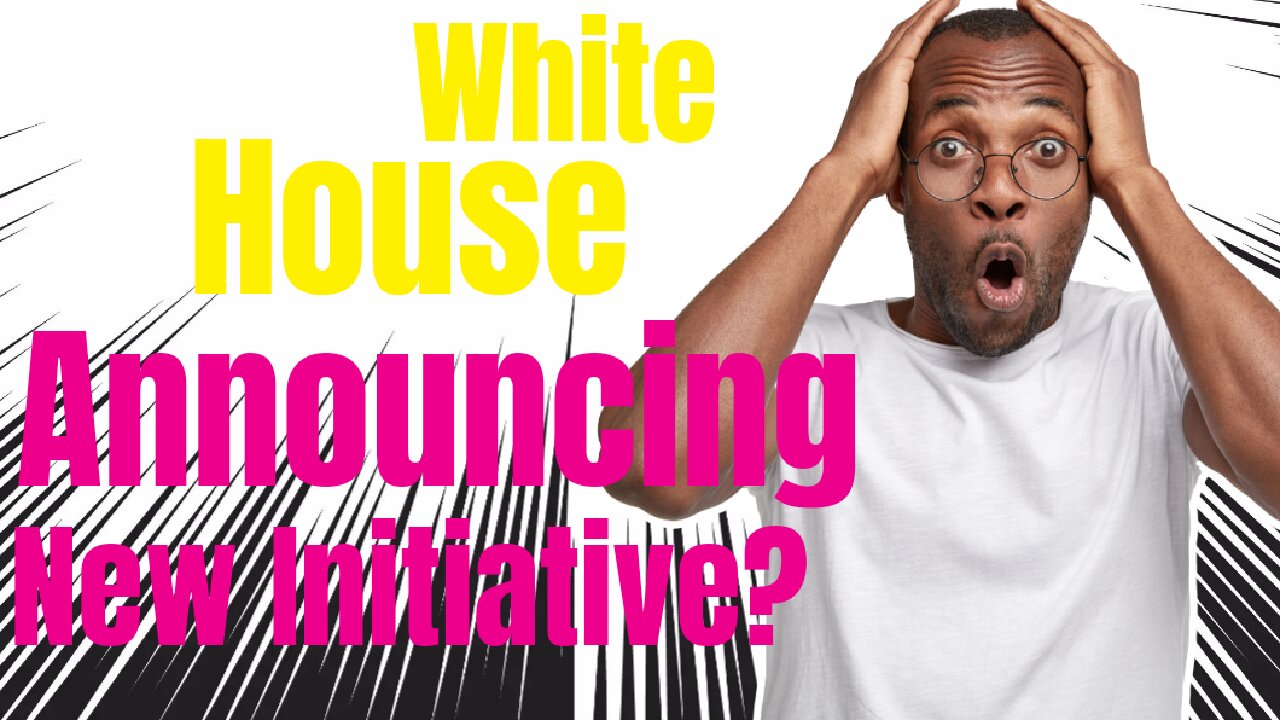 White House Announces?
