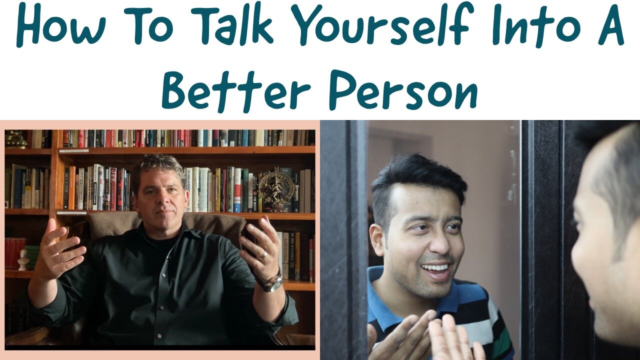 Transformative Self-Talk: Becoming a Better Person | Kevin Schmidt