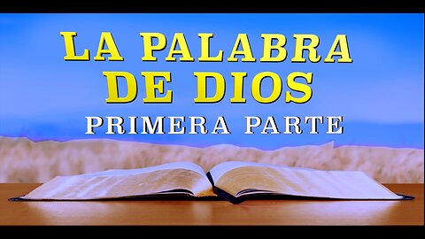 Boletín informativo - LA PALABRA DE DIOS – PRIMERA PARTE Marzo 2022 - T.A. McMahon