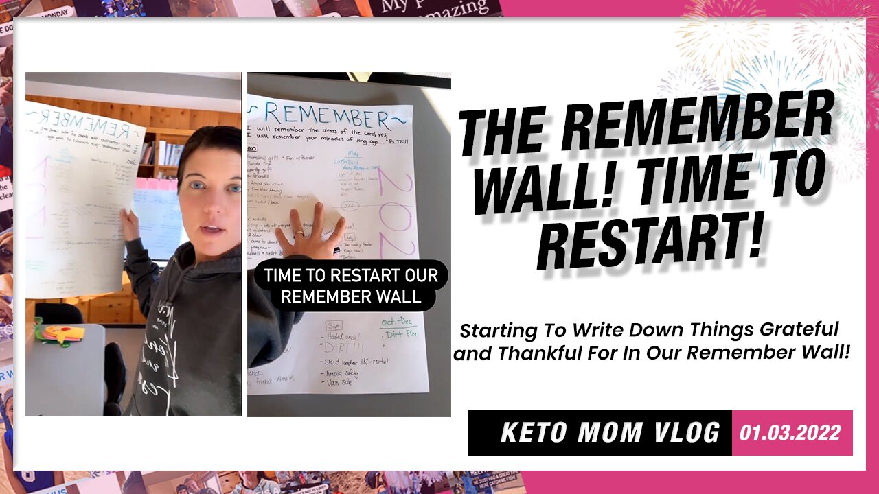 Do You Have A Remember Wall? Time Start Our Remember Wall | Keto Mom Vlog