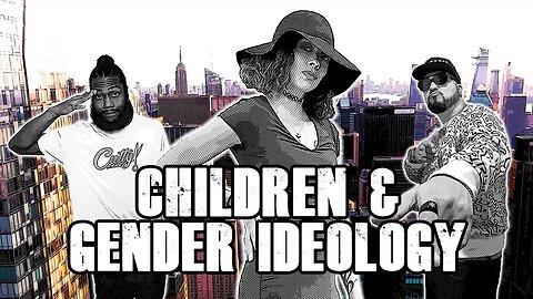 Debating Gender Ideology with Children