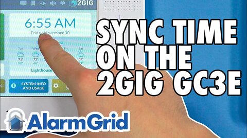 The 2GIG GC3e: Syncing the Time