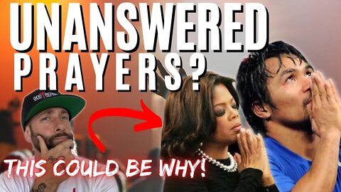 Why God hasn't answered your prayers! Jon Clash