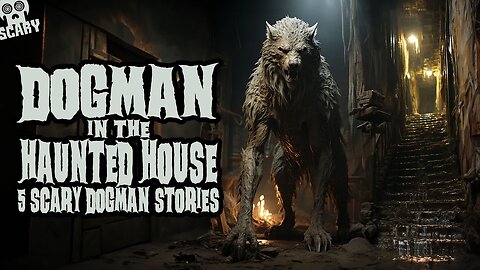 Werewolf Stories Audio: 5 Scary Dogman Encounters