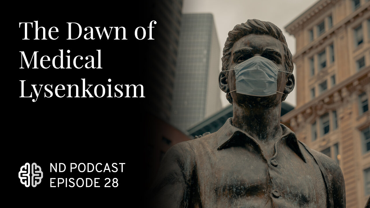 The Dawn of Medical Lysenkoism