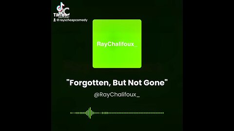 Raymond Chalifoux -Forgotten, But Not Gone