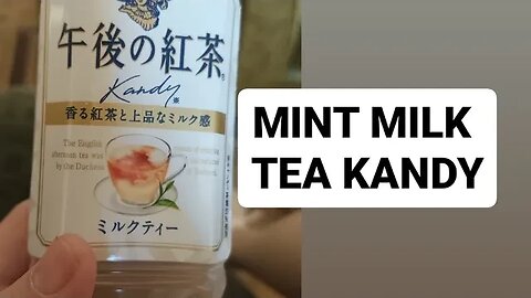 my favorite milk tea mint flavor kandy kirin always bought in Japan -- Fransisca Sim