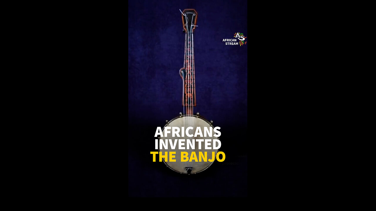 AFRICANS INVENTED THE BANJO