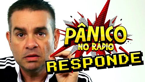 Pânico Responde #1 - Bola