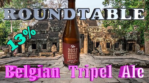 Roundtable Review Oystercreek Brewings Belgian Tripel 13%