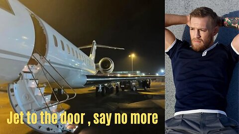 Are You Getting The Most Out Of Your Conor Mcgregor Jet To The Door , Say No More ❤�?