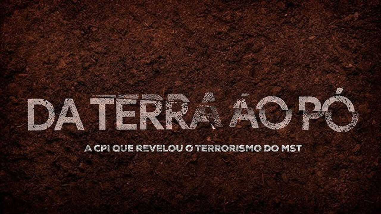 Da Terra ao Pó: um Documentário criado pela CPI do MST