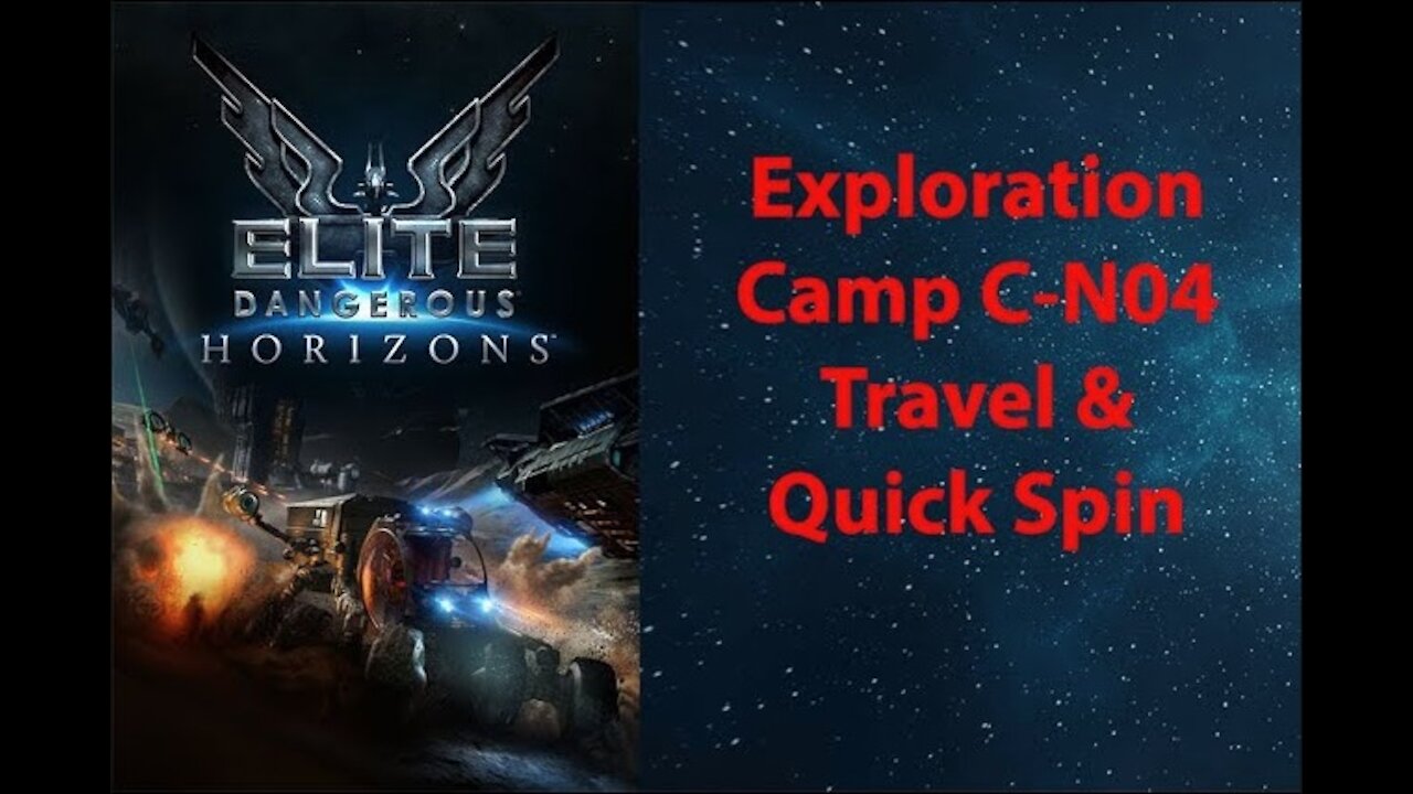 Elite Dangerous: My Adventures - Synuefe JB-G B58 6-6H - Exploration Camp C-N04 - [00029]